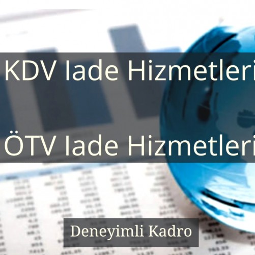 KDV İADELERİNDE İDARİ GÖRÜŞLERE YANSIYAN ÖZELLİKLİ DURUMLAR