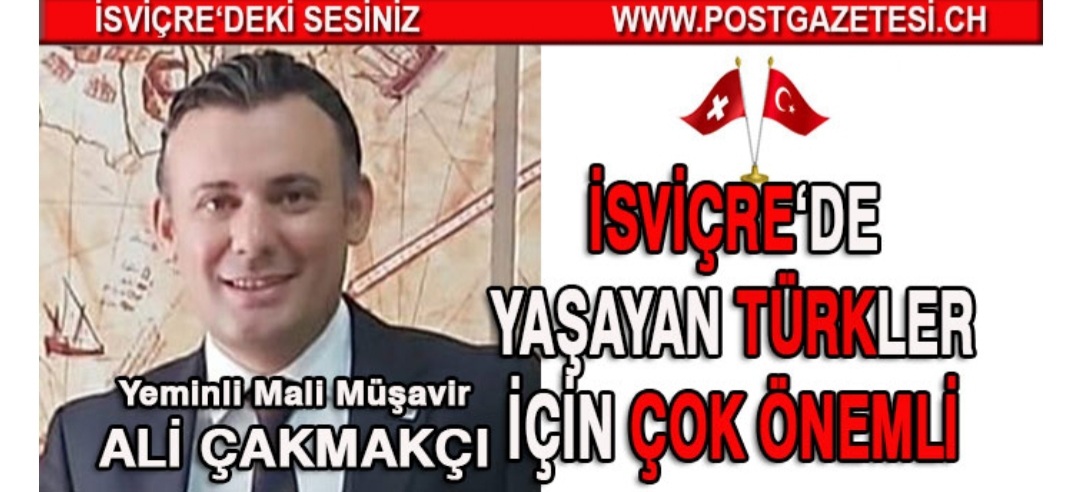 İŞVİÇRE POST GAZETESİ: İSVİÇRE, ALMANYA, FRANSA, BELÇİKA VE DİĞER AVRUPA ÜLKELERİNDE TÜRKLERİ İLGİLENDİREN BİLGİ DEĞİŞİMİ SÖZLEŞMESİ BAŞLIYOR